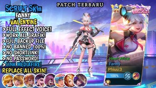 New Update! Script Skin Fanny Valentine No Password | Full Effect & Voice | Patch Terbaru