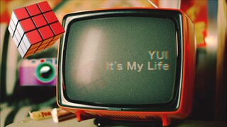 [2011] YUI - Its My Life