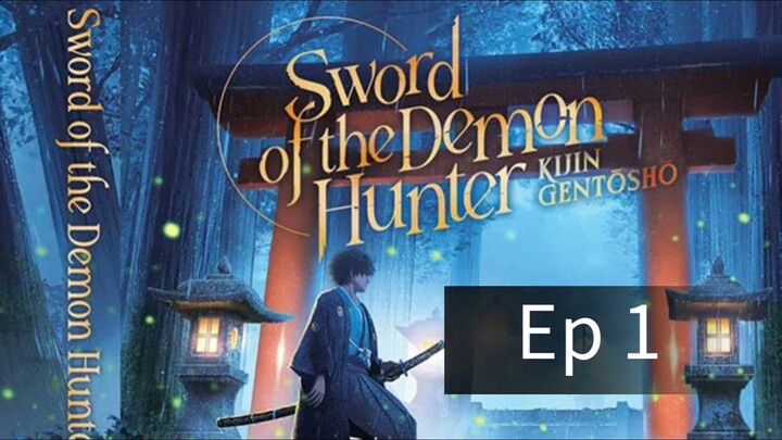 Sword of the demon hunter season 1 episode 1 hindi official