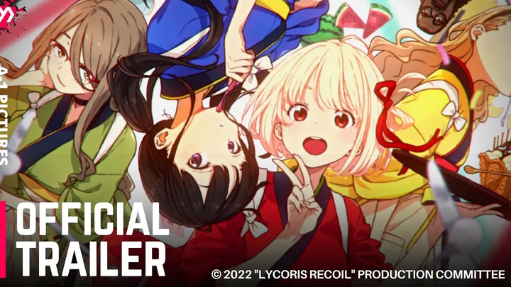 Lycoris Recoil - ตัวอย่างอย่างเป็นทางการ (2022) อะนิเมะ Switch