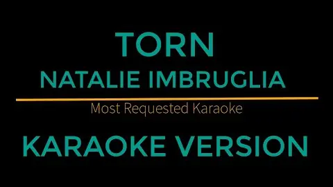 Torn - Natalie Imbruglia (Karaoke Version)