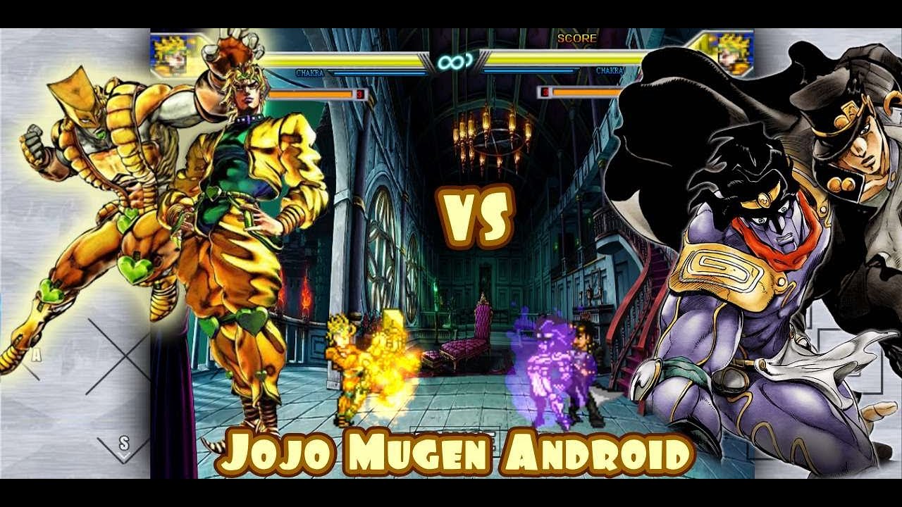 Jojo Mugen Android 2020 [Jojo Bizzare Adventure Mugen APK DOWNLOAD