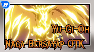 Yu-Gi-Oh | Teror Naga Bersayap! Satu Giliran Membunuh! Phoenix Abadi!_8