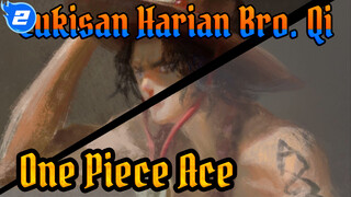 Lukisan Harian Bro. Qi | One Piece Ace_2
