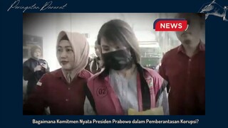 Komitmen nyata presiden prabowo tentang korupsi