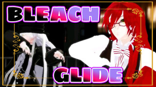 [BLEACH]GLIDE|Dewa Kematian &Grell Sutcliff