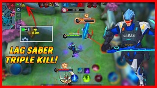 This Saber can do a Triple Kill with LAG | MLBB