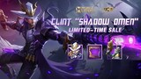 CLINT " SHADOW OMEN" LIMITED-TIME SALE | M2 TOURNAMENT PASS IS NOW AVAILABLE! - MOBILE LEGENDS