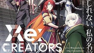 EP:8 Re:Creators