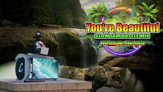 James Blunt - You're Beautiful (Slow Jam Reggae Remix) Dj Jhanzkie 2023 Battle Mix