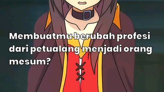 Disaat kazuma mengeluarkan steal! disitulah kancutmu terambil 🤣