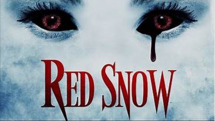 Red Snow(Vampire movie)