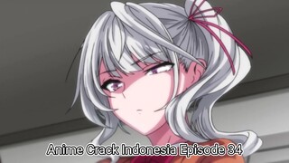 Animecrack Indonesia Episode 34 - Tidur sendiri bangun berdua