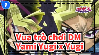 [Vua trò chơi DM-Yami Yugi x Yugi ] Part Of Me_1