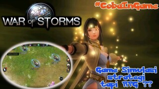 STRATEGI SIMULASI PAKE ELEMENT RPG ?! BAGUS GA NIH GAME? - WAR OF STROMS GAMEPLAY INDONESIA