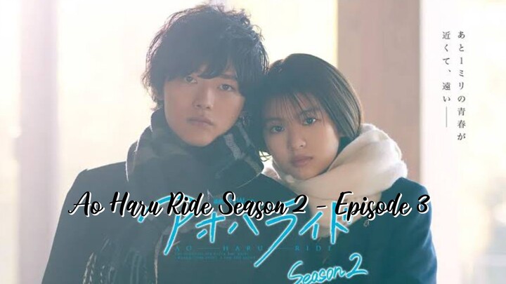 Ao Haru Ride Season 2 (2024) episode 3 EngSub