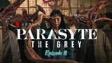 [Korean] Parasyte: The Grey S01E02 [HD] (w/ Eng-Sub)