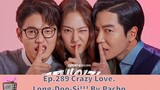 Crazy Love Ep289 แนะนำซีรี่ย์เกาหลีใหม่