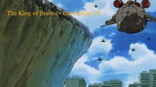 The King of Braves - GaoGaiGar 29