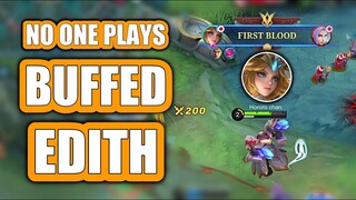 WHY YOU DONT PLAY MORE EDITH?