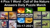 4 Pics 1 Word - Call of the Nature - 17 March 2021 - Answer Daily Puzzle + Daily Bonus Puzzle