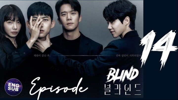 BLIND (2022) EPISODE 14 FULL ENGLISH SUB (1080p)