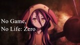 No Game, No Life: Zero | Anime Movie 2017