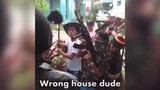 Wrong house