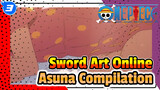 Sword Art Online Mixed Edit - All Hail Asuna_3