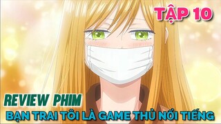 Tóm Tắt Anime | Bạn Trai Tôi Là Chàng Yamada Game Thủ Nổi Tiếng | Loving Yamada At Lv999 | Tập 10