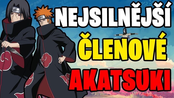 KTERÝ ČLEN AKATSUKI BYL TEN NEJSILNĚJŠÍ ?!!!! TO URČITĚ NEBUDETE VEDĚT !!!! #2