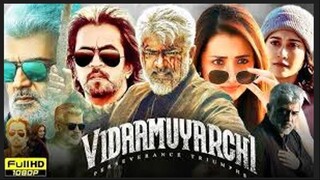 Vidaamuyarchi Full Movie Hindi Dubbed 2025 | Ajith Kumar, Trisha Krishnan, Arjun Sarja | HD Movie