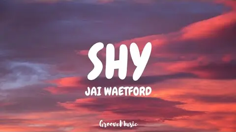Jai Waetford - Shy (Lyrics)