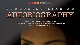 Something Like an Autobiography (2023) -[MovieLinkBD.Com]Bengali Chorki 1080p
