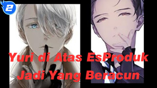 Yuri di Atas Es|[Victor &Yuri/AMV]Produk jadi yang beracun_2