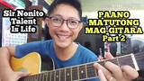 Paano Matuto ng Gitara sa Mabilis at Madaling Paraan Part 2 | Tagalog Basic Guitar Tutorial