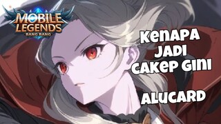 Alucard kenapa jadi cakep Gini Woi ?! Nice Good Gameplay Alucard [MLBB].