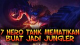 7 HERO TANK TERKUAT DAN TERBAIK Buat JADI JUNGLER | Mobile Legends Indonesia 2021