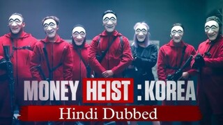 money heist korea hindi episode 3