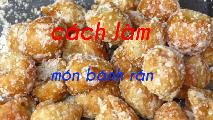 Cách làm món bánh rán đường