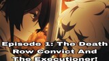 Hell's Paradise: Jigokuraku! Episode 1: The Death Row Convict And The Executioner!!! 1080p! First Ep