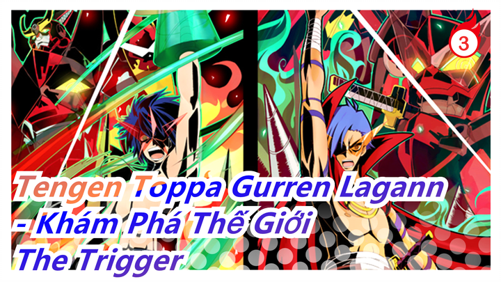 [Tengen Toppa Gurren Lagann/MAD] Nguồn gốc của ngòi nổ| Sự tụ họp cuối của Series Jintian_3