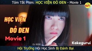 Hội Trưởng Bị Đánh Bại | Review Phim: HỌC VIỆN ĐỎ ĐEN  - Movie 1 | Kakegurui | Tóm Tắt Phim | Gz MON