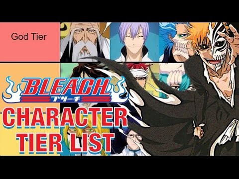 The Bleach Character Tier List.