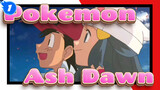 Pokemon|【Ash &Dawn】Lebih dari teman tapi bukan kekasih_1