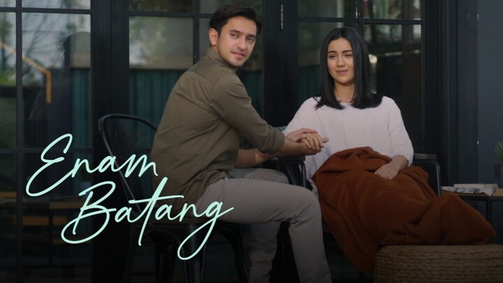 Enam Batang - Feature Film (2022) Angela Gilsha, Omar Daniel, Ersya Aurelia