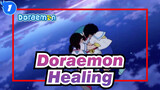 [Doraemon] Summon Your Courage And Go Ahead, Nobi! / Healing_1