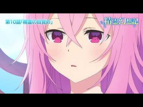 Tinh linh huyễn tưởng ký - Teaser Tập 10 | Anime Zozo