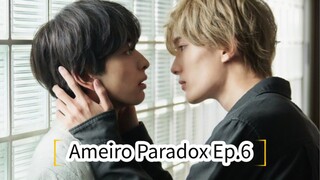 Ameiro Paradox Ep.6 (Japanese BL 2022)