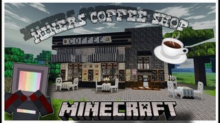 ✓ Minecraft COFFEE SHOP ☕[MCPE] | The girl miner